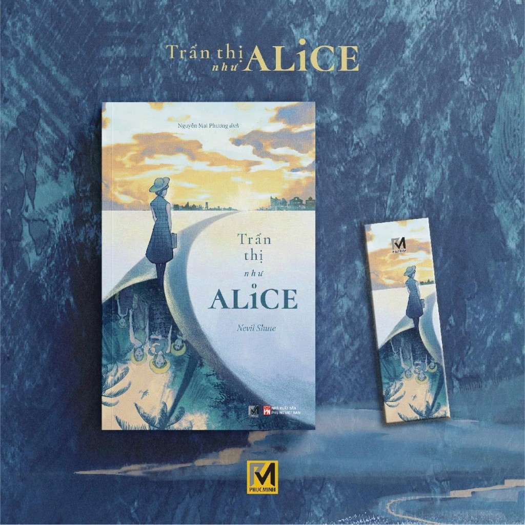 Sách Trấn Thị Như Alice - Nevil Shute - Phuc Minh Books - Sách Tiểu Thuyết Văn Học Kinh Điển