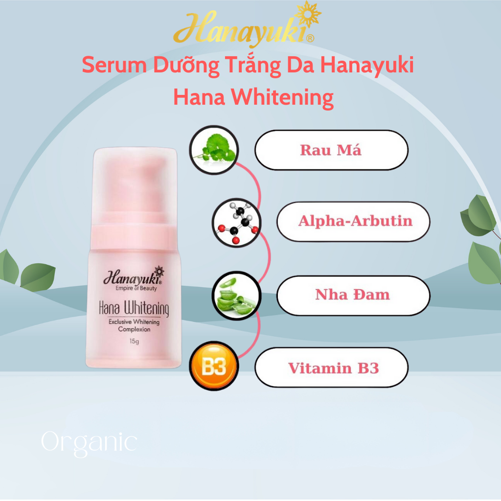 Serum Dưỡng Da Căng Bóng Hana Whitening Hanayuki Chính Hãng Serum Dưỡng Ẩm Mờ Thâm Ngừa Lão Hóa 15g &amp; 30g