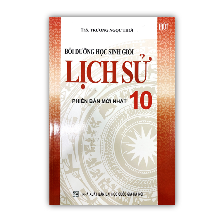 Sách - Bồi dưỡng học sinh giỏi lịch sử 10