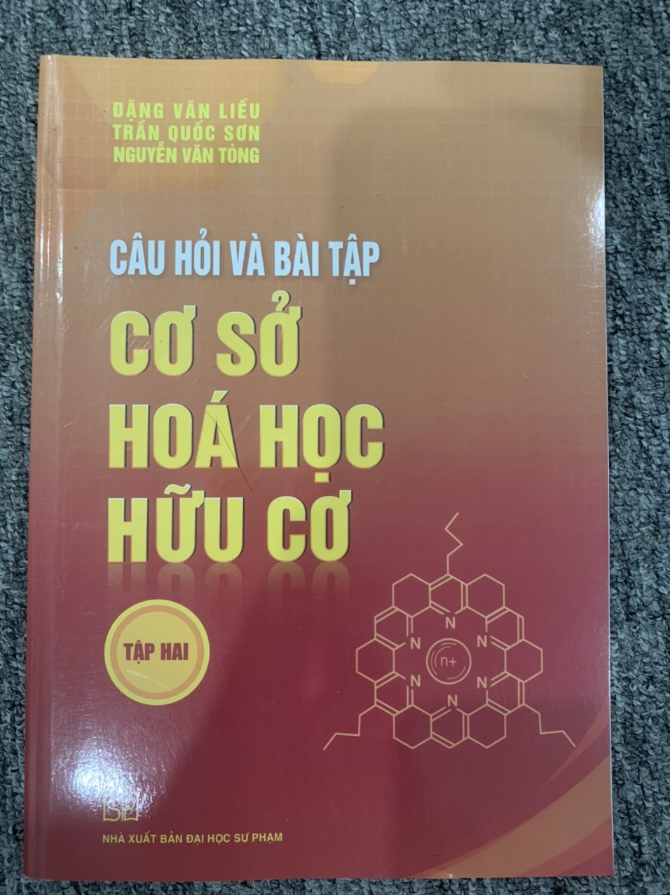 Sách - Câu hỏi và bài tập Cơ sở Hoá học Hữu cơ Tập 2