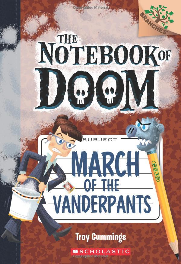 Sách ngoại văn: The Notebook Of Doom #12: March Of The Vanderpants