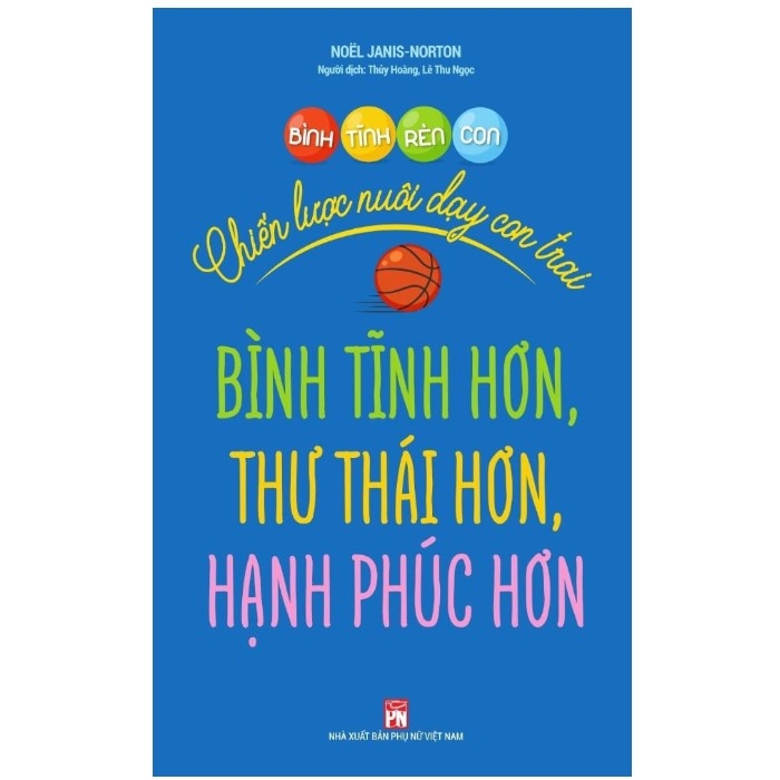 Bộ Sách Bình Tỉnh Rèn Con - Hàng Chính Hãng