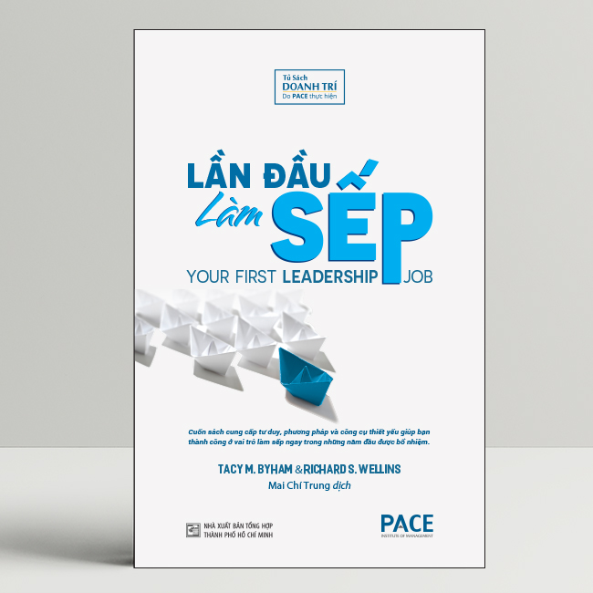 “Lần Đầu Làm Sếp” – (Your First Leadership Job)