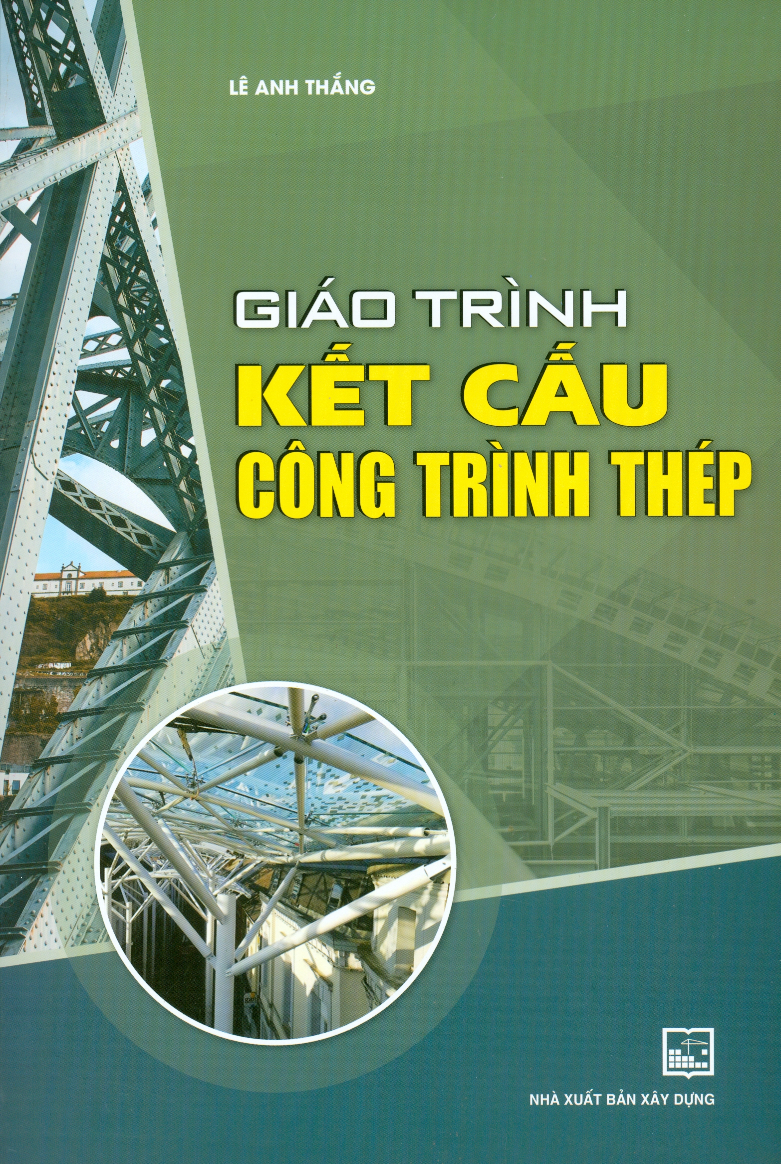 Giáo Trình Kết Cấu Công Trình Thép