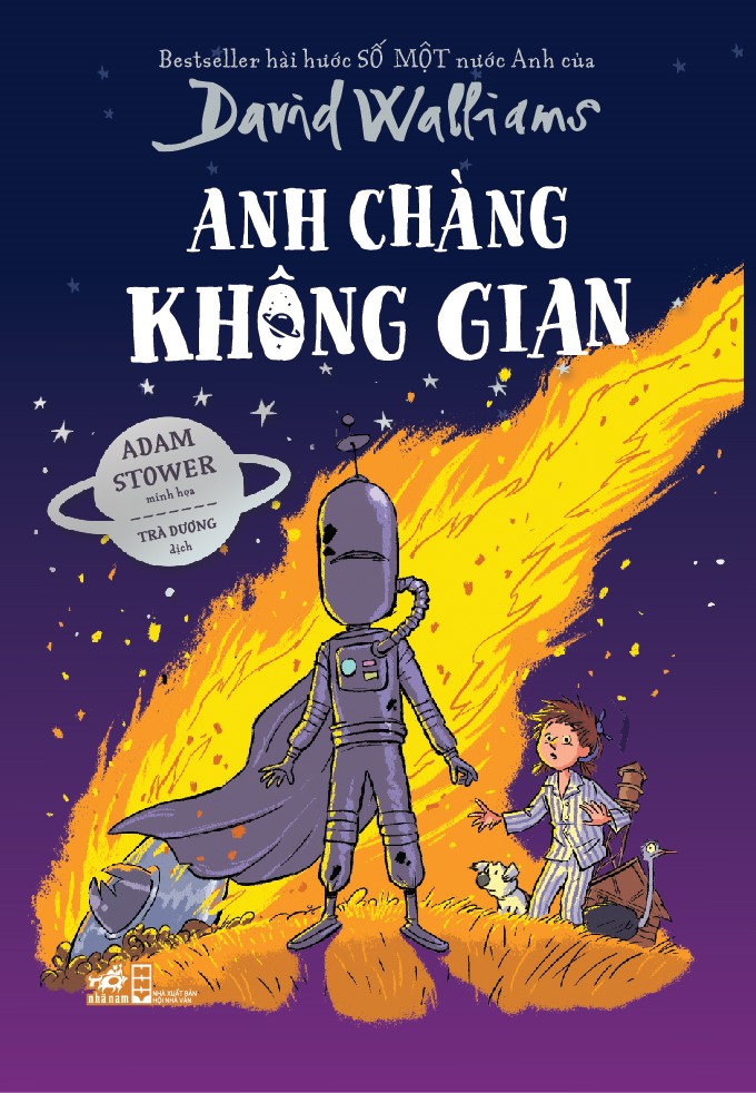 Sách - Anh chàng không gian (David Walliams) (Nhã Nam Official)