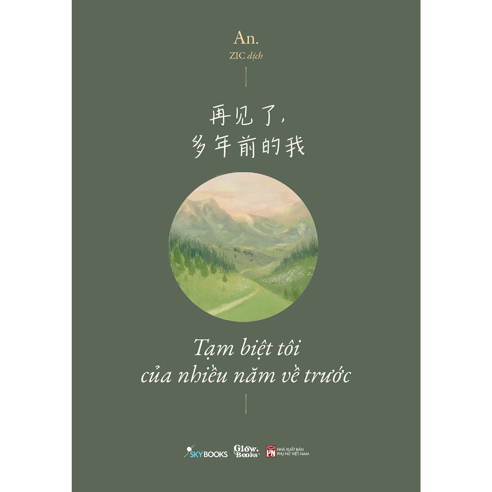 Sách - Tạm Biệt Tôi Của Nhiều Năm Về Trước - Song Ngữ - AZ Việt Nam
