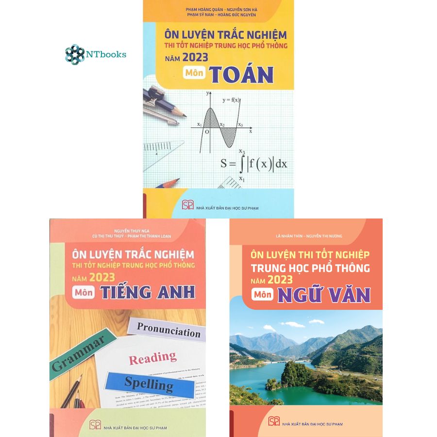 Combo 3 cuốn: Ôn luyện thi tốt nghiệp THPT năm 2023 môn Toán + Ngữ Văn + Tiếng Anh