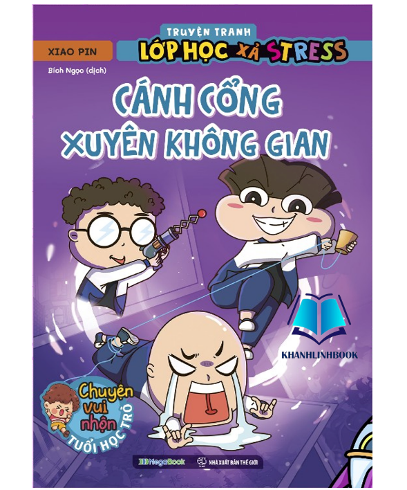 Sách - Truyện tranh lớp học xả stress - Cánh cổng xuyên không gian (MG)