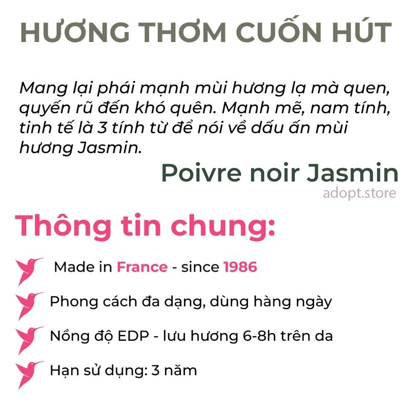 Nước Hoa Nam ADOPT' POIVRE NOIR JASMIN Mạnh Mẽ, Ngông Cuồng, Thơm Lâu