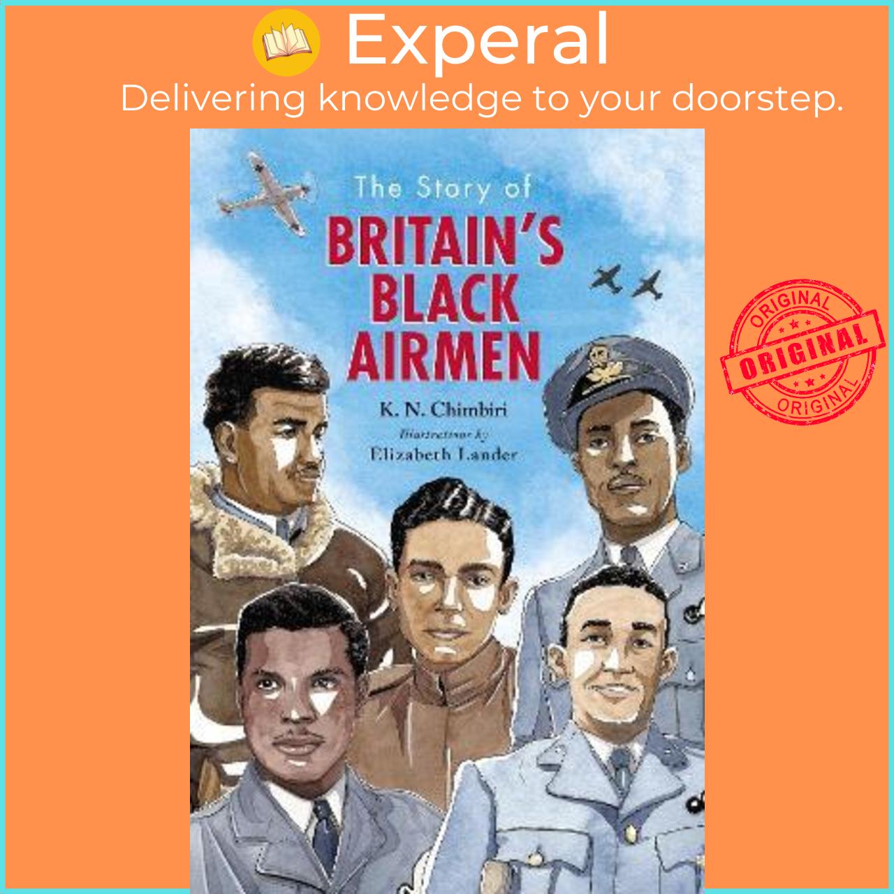 Sách - The Story of Britain's Black Airmen by K. N. Chimbiri,Elizabeth Lander