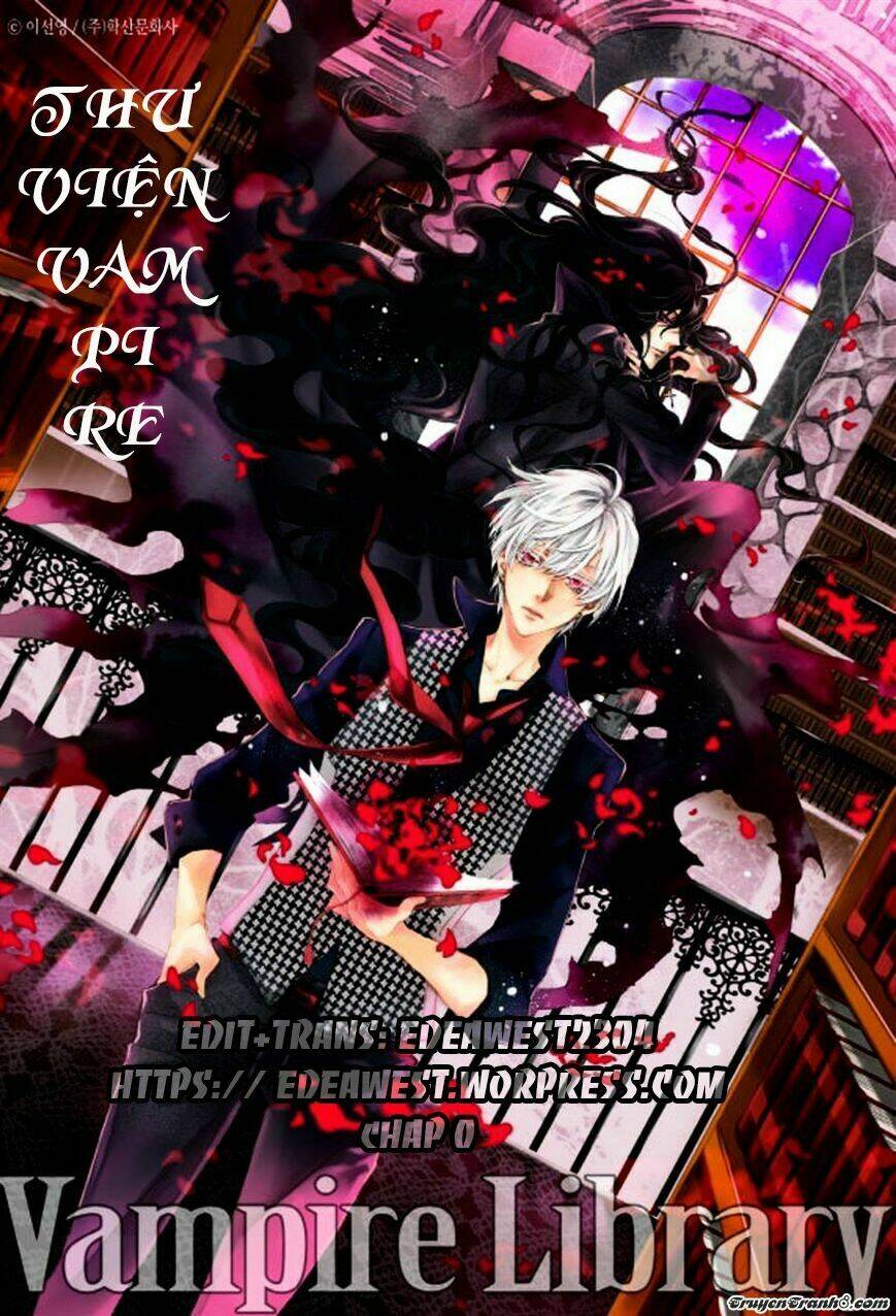 thư viện ma cà rồng chapter 0 1