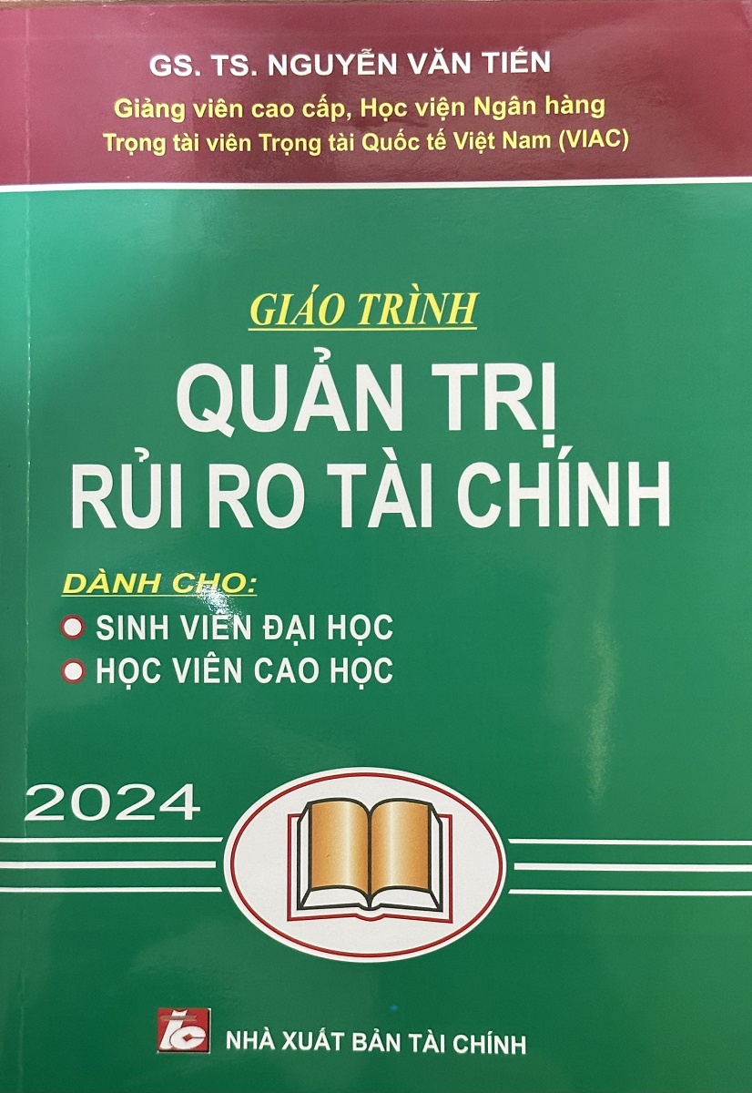 Giáo Trình Quản Trị Rủi Ro Tài Chính (GS. TS. Nguyễn Văn Tiến)