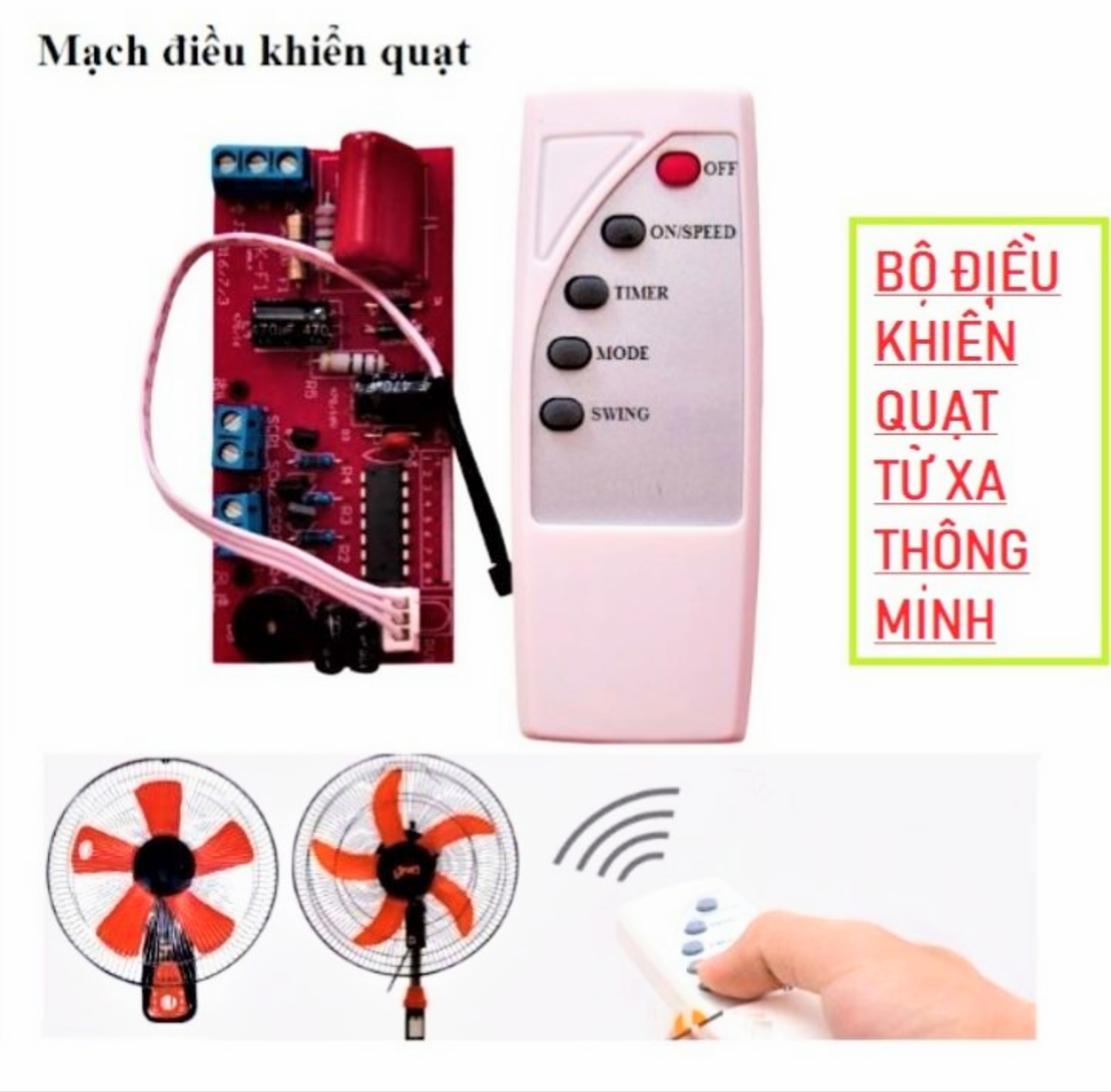 MẠCH ĐIỀU KHIỂN QUẠT TỪ XA THÔNG MINH MẪU MỚI TIỆN DỤNG HÀNG CHẤT LƯỢNG
