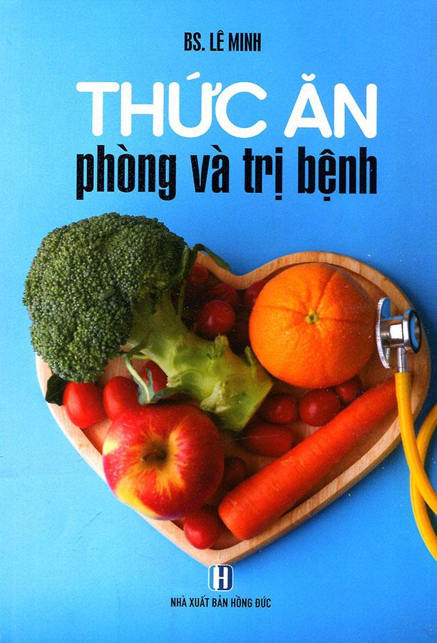 Thức Ăn Phòng Và Trị Bệnh