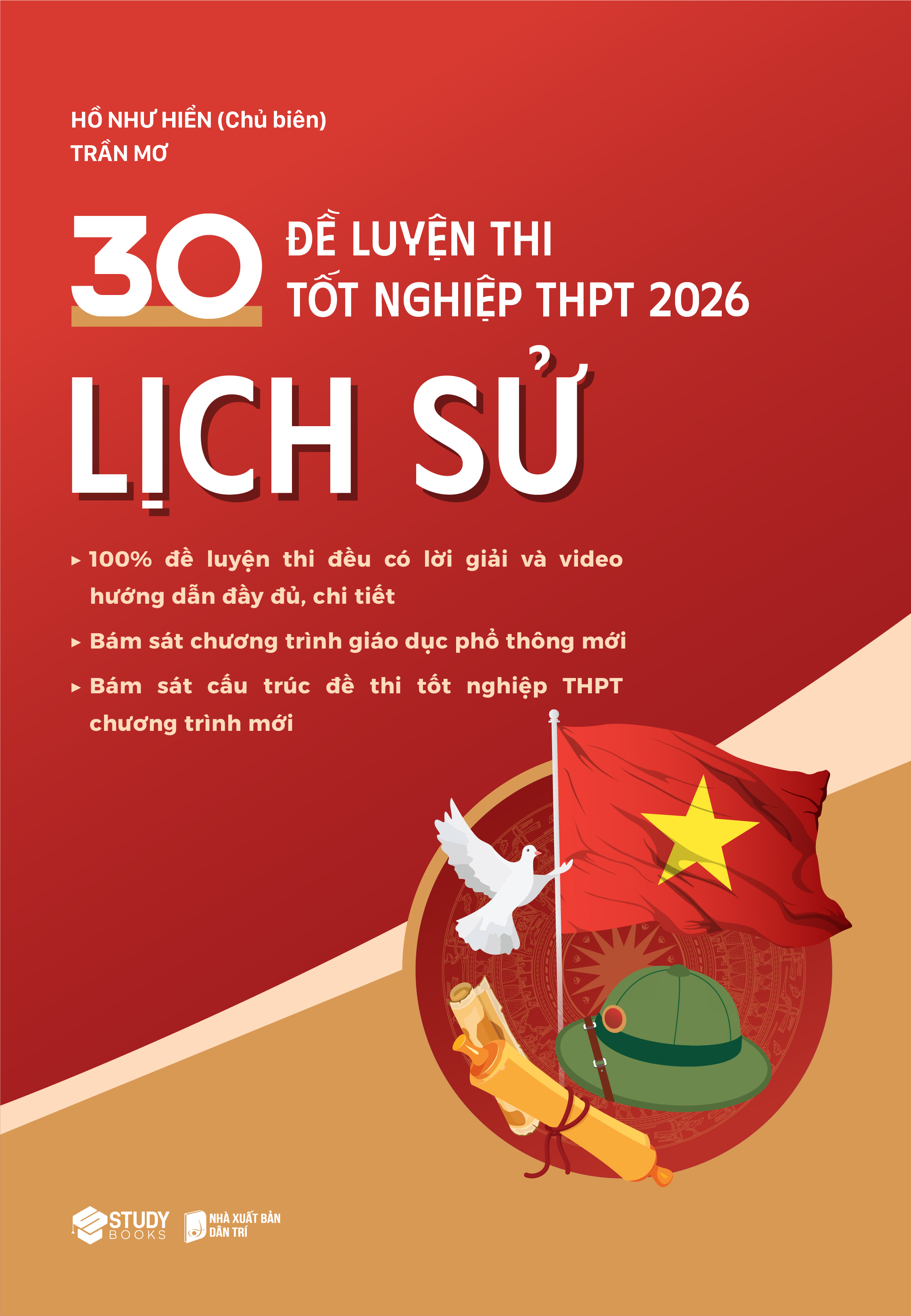 Sách 30 Đề Luyện Thi Tốt Nghiệp THPT 2026 Lịch sử