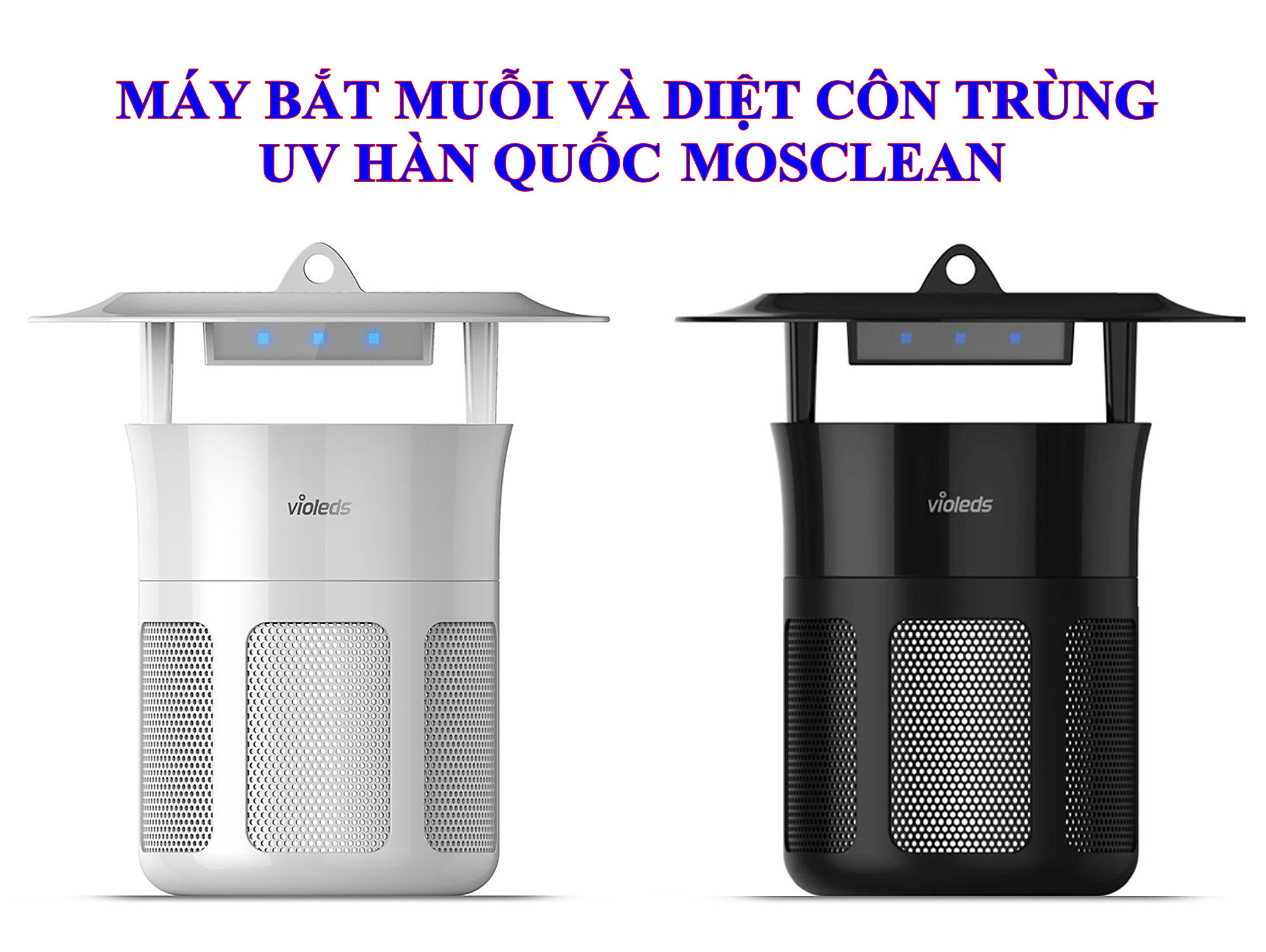 Máy Bắt Muỗi Và Diệt Côn Trùng UV Hàn Quốc MOSCLEAN