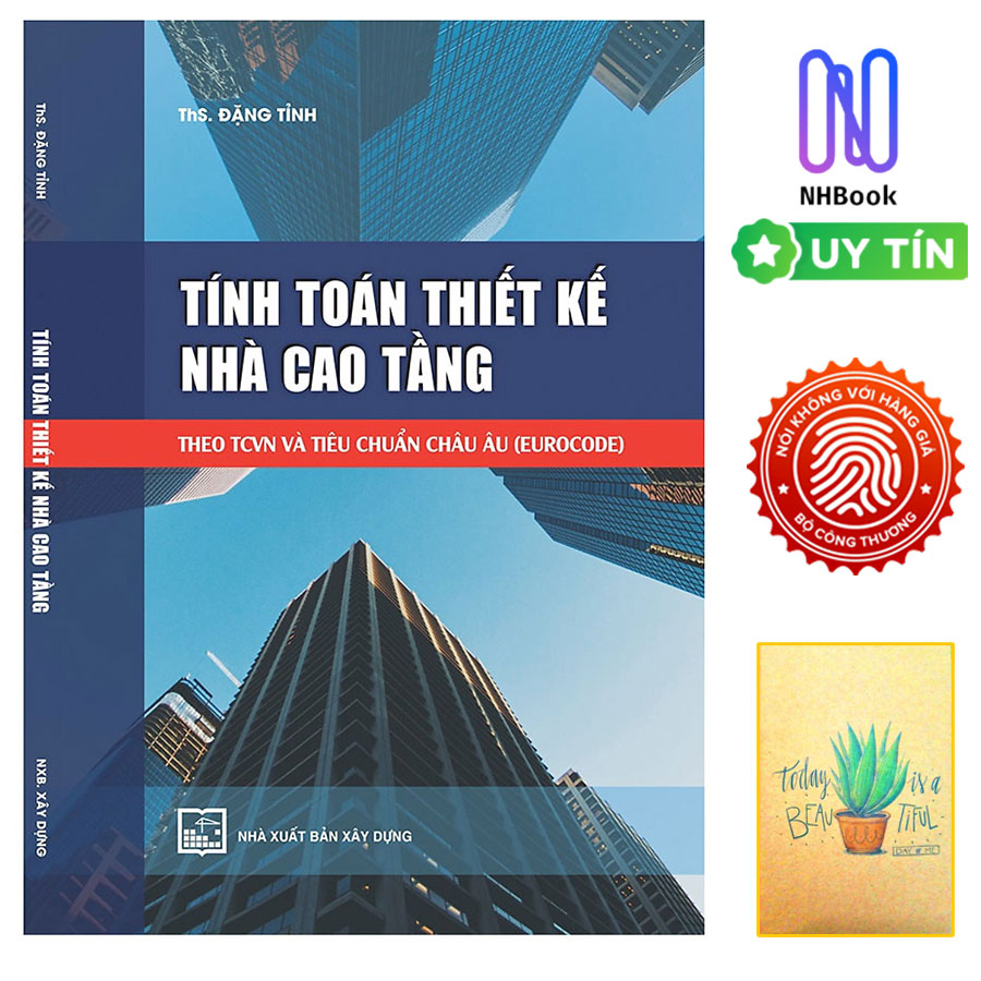 Tính toán thiết kế nhà cao tầng theo TCVN và tiêu chuẩn Châu Âu (EUROCODE) ( Tặng Kèm Sổ Tay)