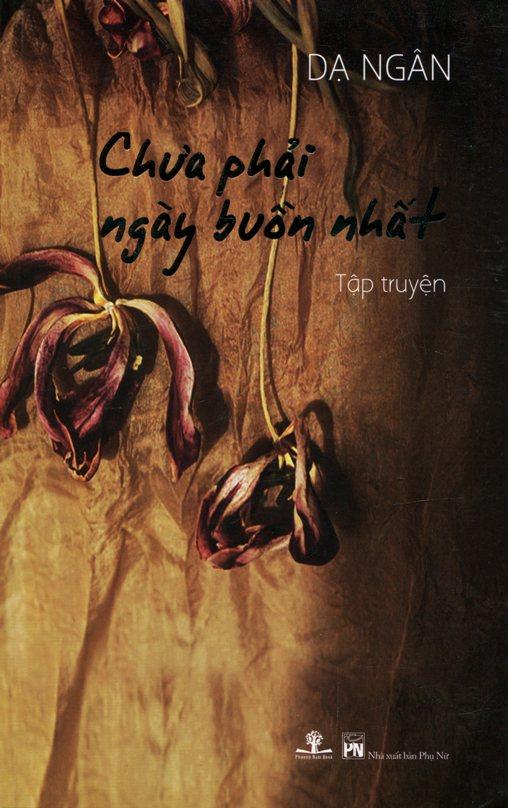 Hình ảnh Sách Chưa Phải Ngày Buồn Nhất