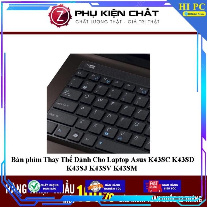 Bàn phím Thay Thế Dành Cho Laptop Asus K43SC K43SD K43SJ K43SV K43SM - Hàng Nhập Khẩu