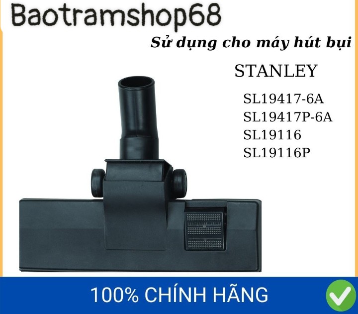 Đầu hút bảng lớn Stanley 13-1505| đầu hút bụi linh hoạt thay thế phụ kiện chuyên dùng máy hút bụi Stanley - Hàng chính hãng