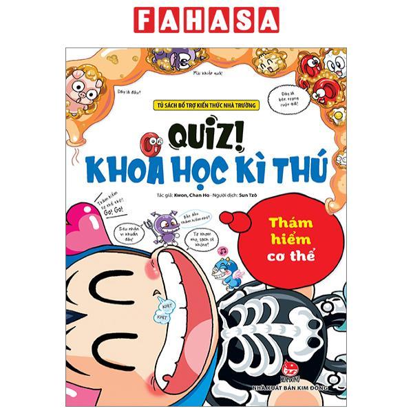 Sách - Quiz! Khoa Học Kì Thú - Thám Hiểm Cơ Thể