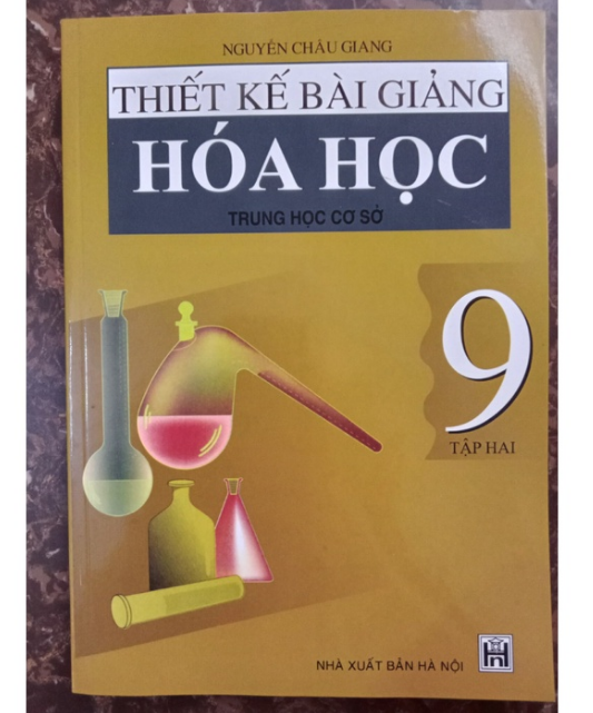 Sách - Thiết kế bài giảng Hoá Học 9 Tập 2