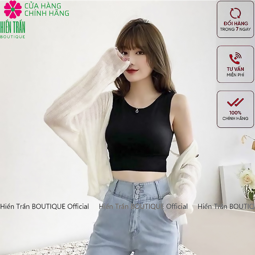 Áo croptop nữ Hiền Trần BOUTIQUE sát nách ba lỗ thun không tay kiểu ôm body tank top vải cotton co giãn tốt 3 màu đen trắng nâu