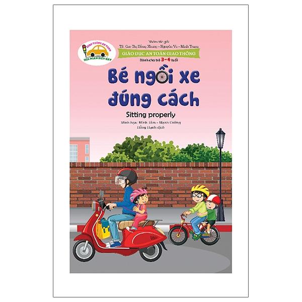 Giáo Dục An Toàn Giao Thông - Bé Ngồi Xe Đúng Cách - Sitting Properly (Dành Cho Trẻ 3-4 Tuổi)