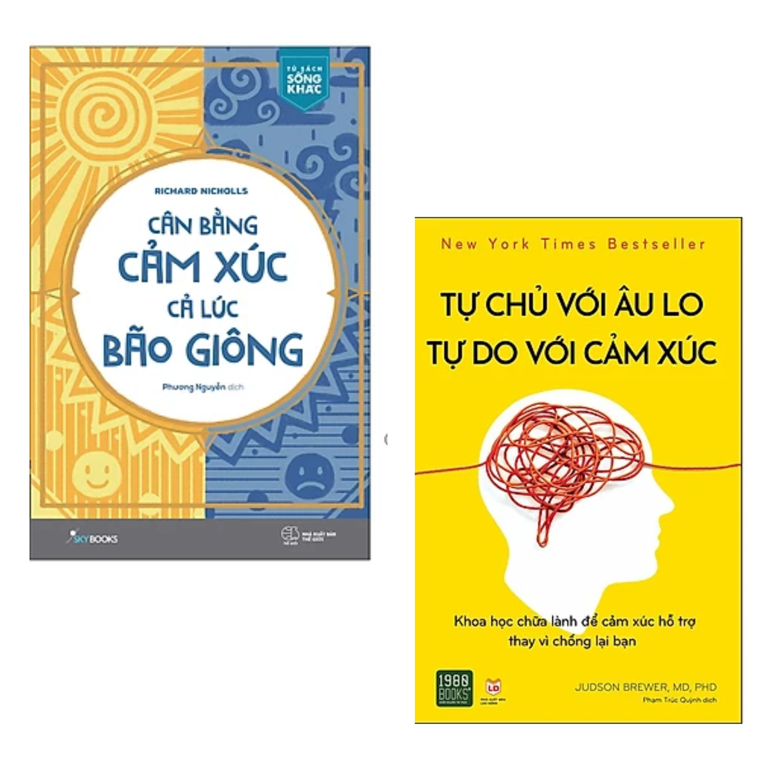 COMBO 2 cuốn sách Tư duy, kĩ năng sống - Cân Bằng Cảm Xúc Cả Lúc Bão Giông + Tự Chủ Với Âu Lo, Tự Do Với Cảm Xúc
