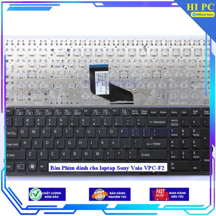 Bàn Phím dành cho laptop Sony Vaio VPC-F2 - Hàng Nhập Khẩu