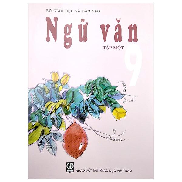 Ngữ Văn 9 - Tập 1 (2022)