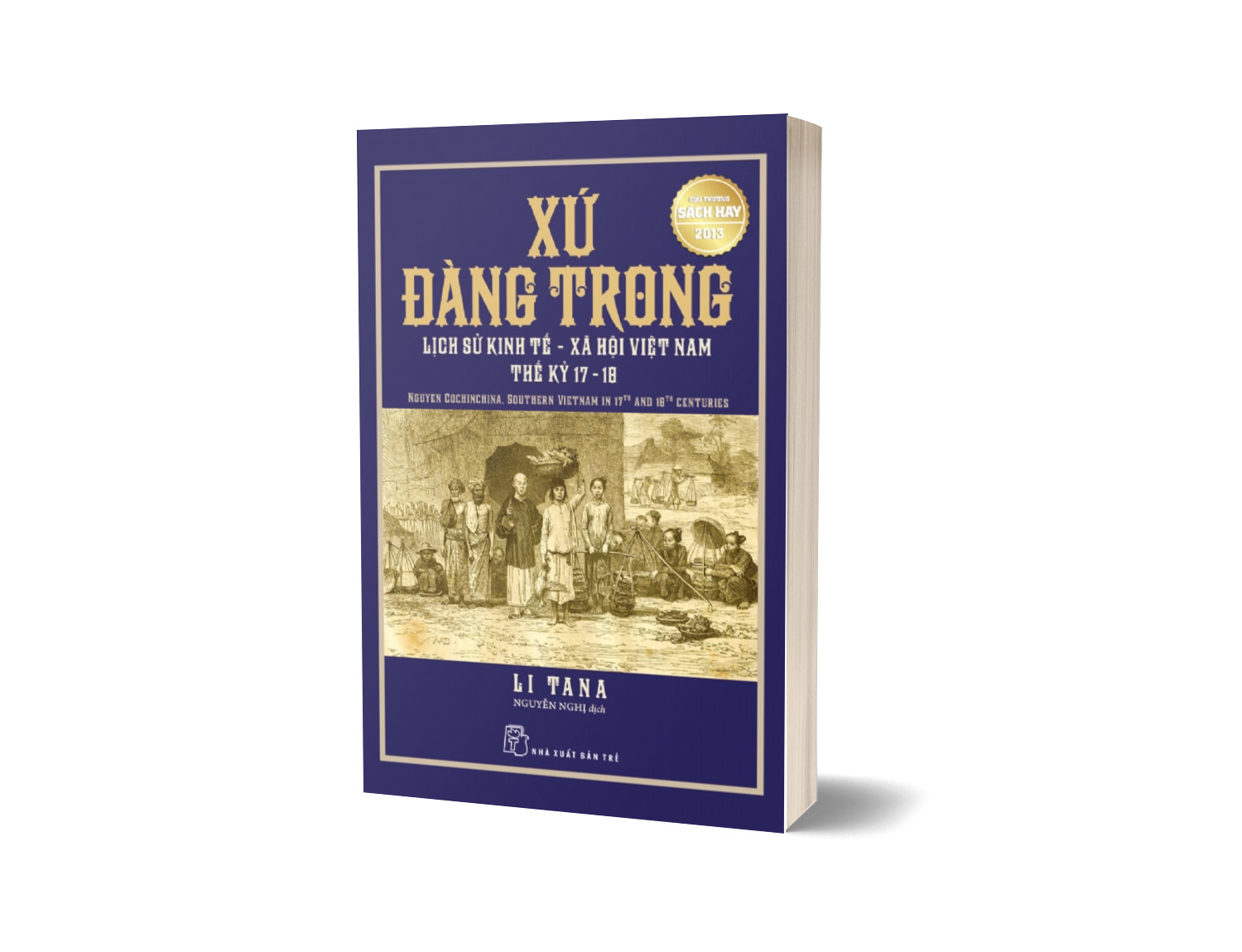 Sách Xứ Đàng Trong - Lịch Sử Kinh Tế Xã Hội Việt Nam Thế Kỷ 17 - 18