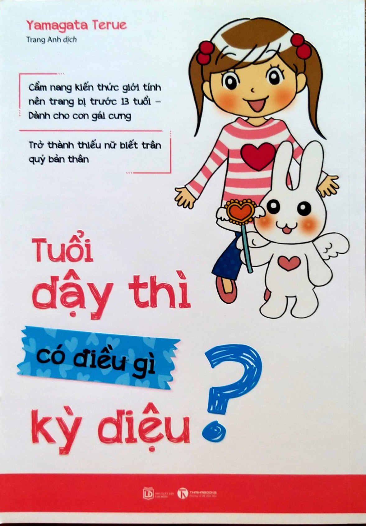 Tuổi Dậy Thì Có Điều Gì Kỳ Diệu?