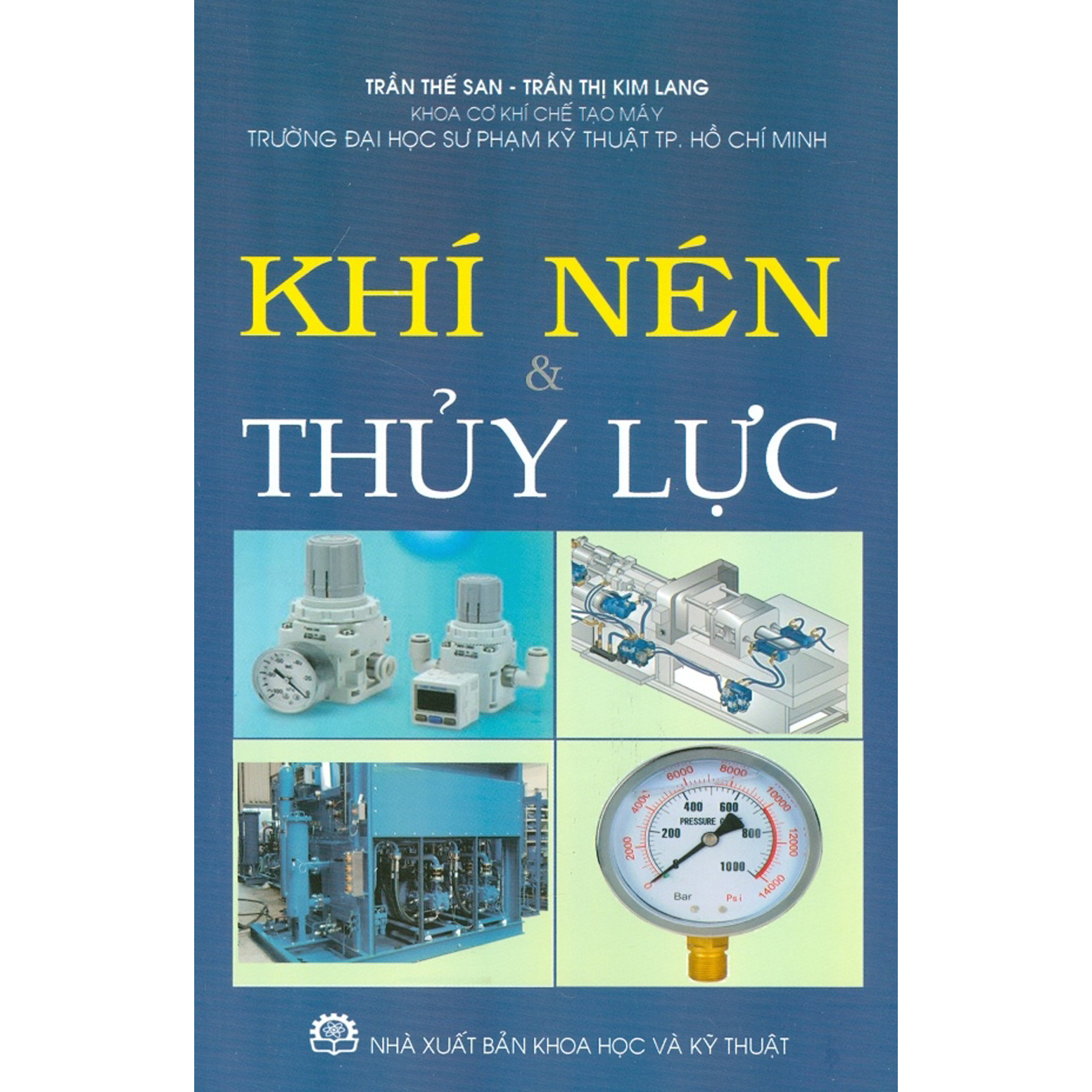 Khí Nén &amp; Thủy Lực (Tái bản năm 2021)