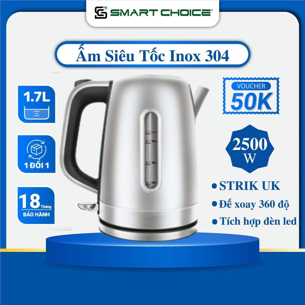 Ấm Siêu Tốc SMARTCHOICE SCG-K003 Bộ Chỉnh Nhiệt STRIX UK, Ấm Đun Siêu Tốc 1.7L Inox 304 Cao Cấp, Công Suất 2500W Sôi Nhanh, Bền Đẹp, An Toàn, Bảo Hành 18 Tháng - HÀNG CHÍNH HÃNG