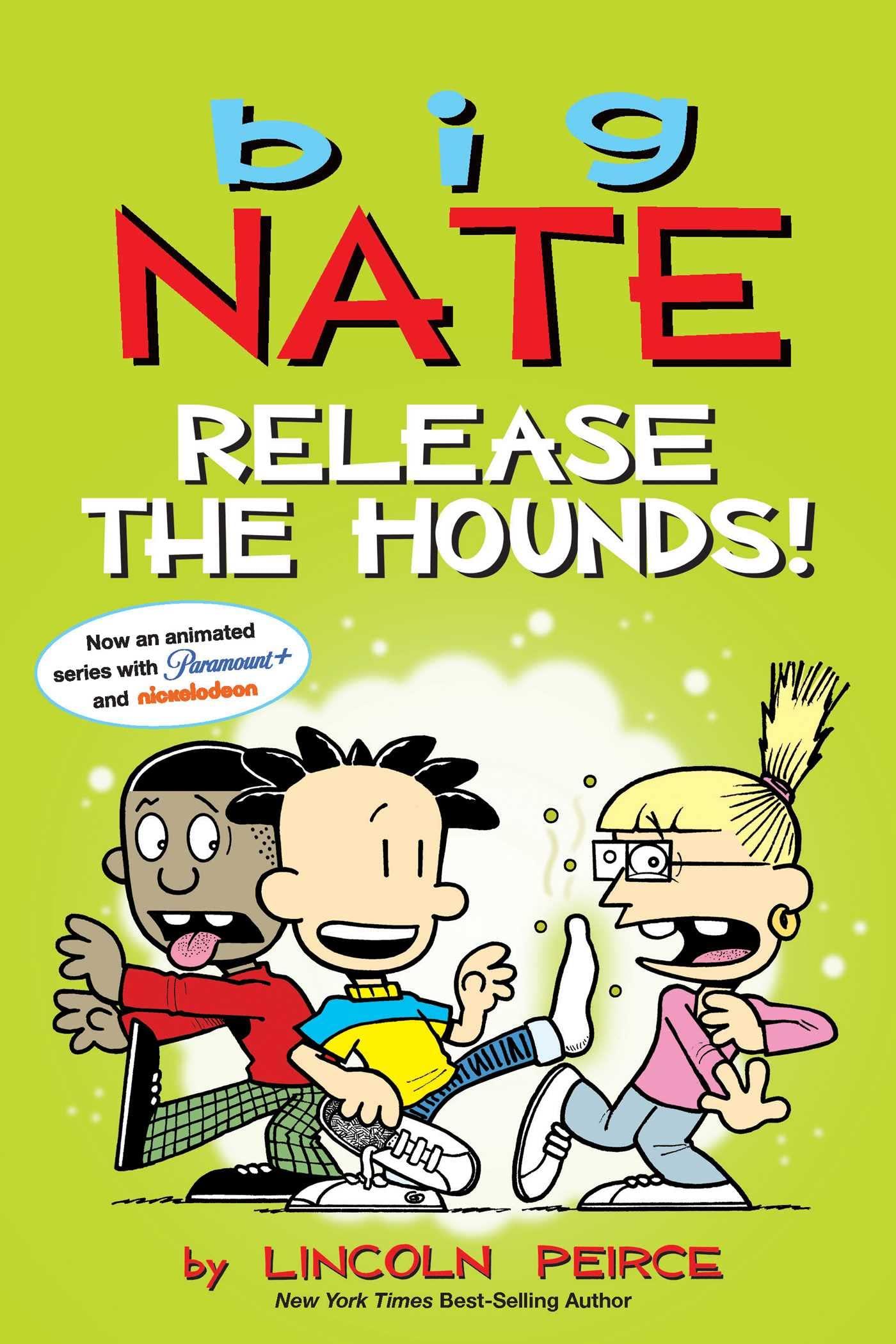 Big Nate 27: Release The Hounds!