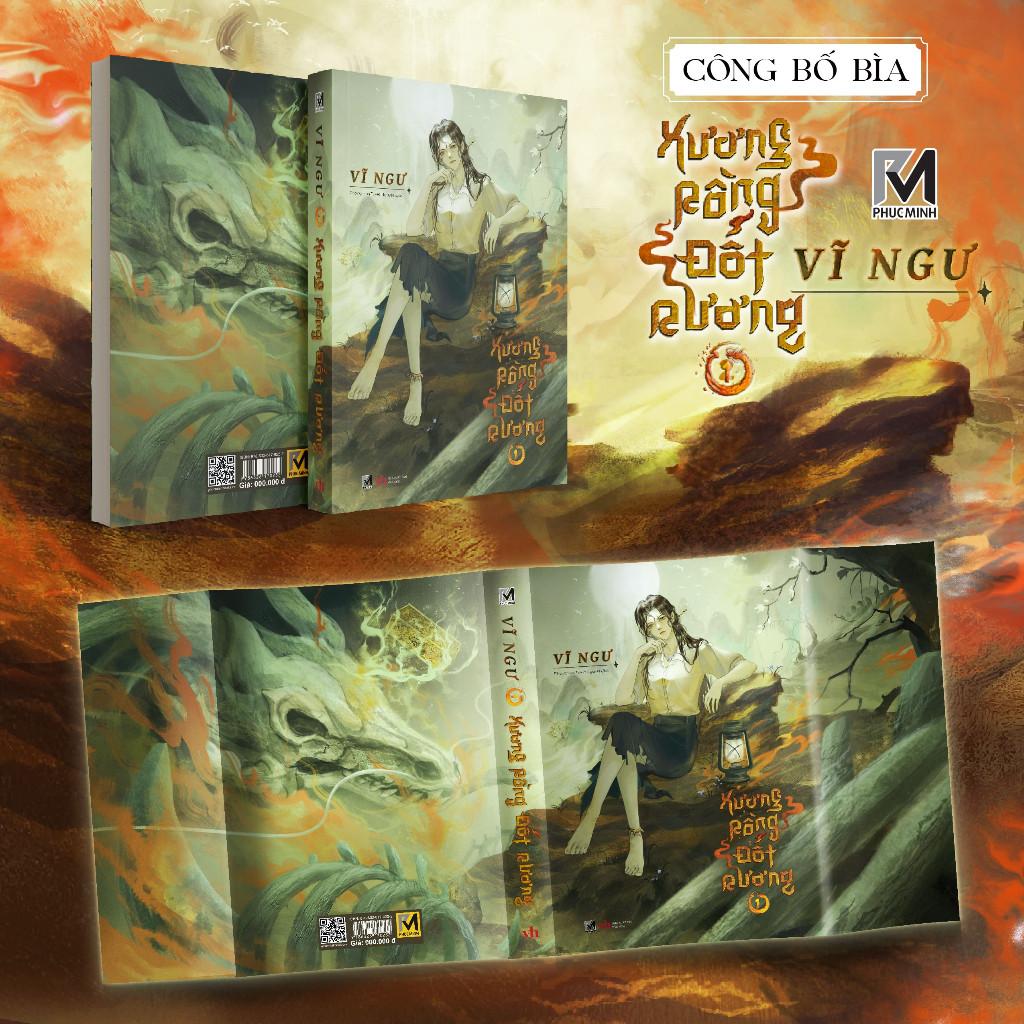 Sách Tiểu Thuyết Trung Quốc - Xương Rồng Đốt Rương - Vĩ Ngư - Phuc Minh Books
