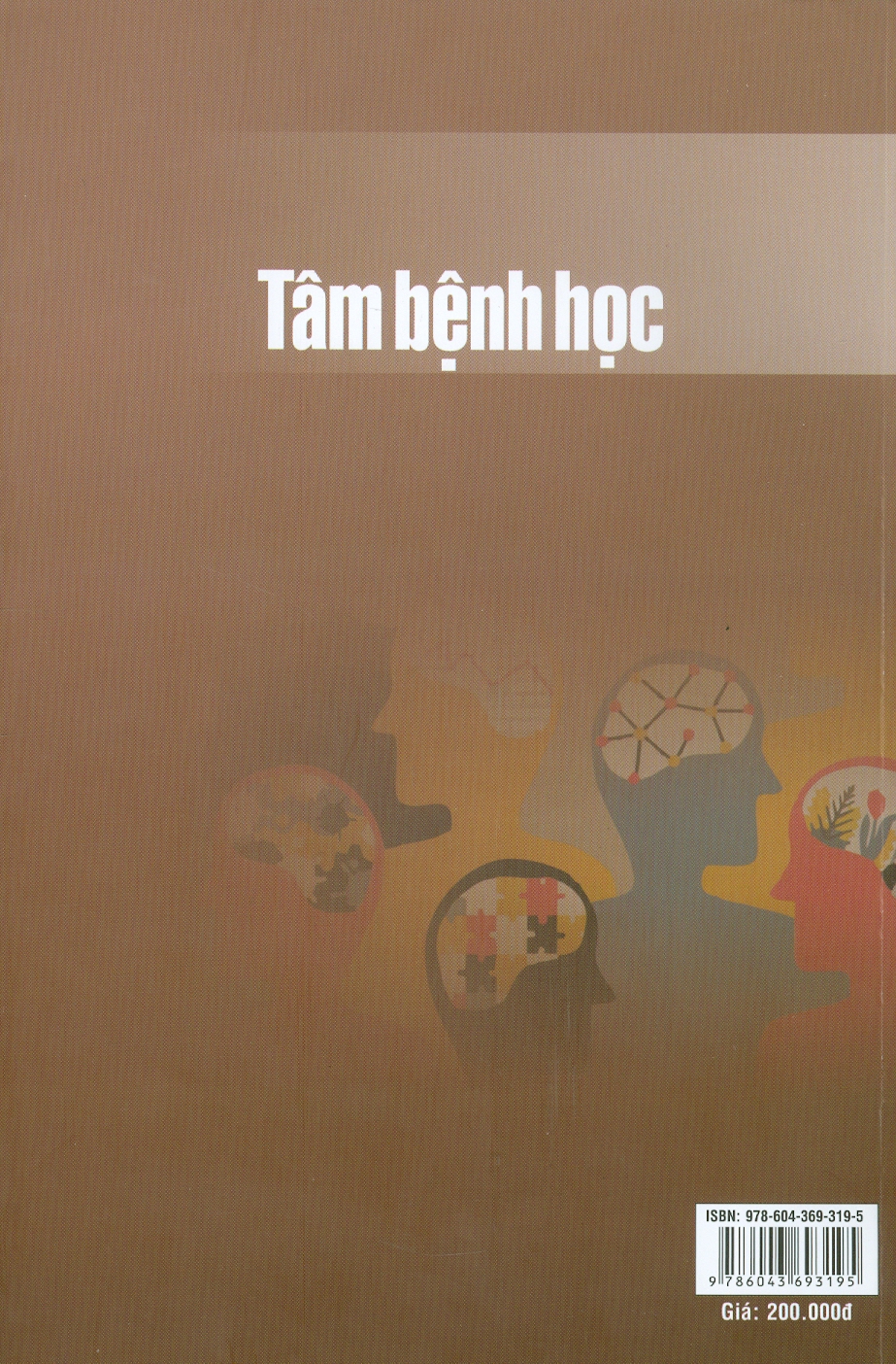 Tâm Bệnh Học (Sách chuyên khảo)