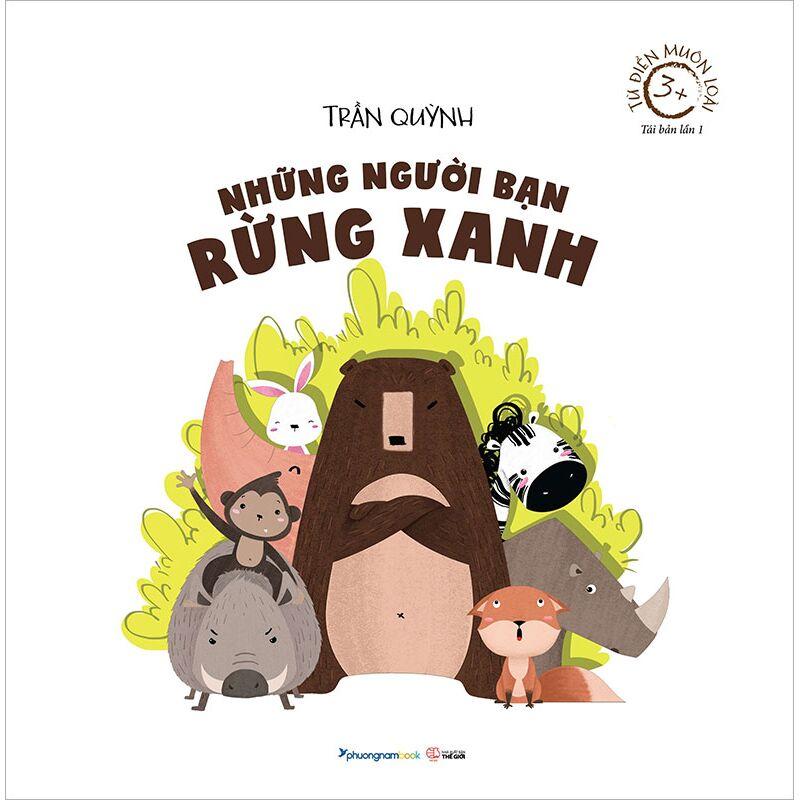 Những người bạn rừng xanh 3+ - Từ điển muôn loài (TBL1)