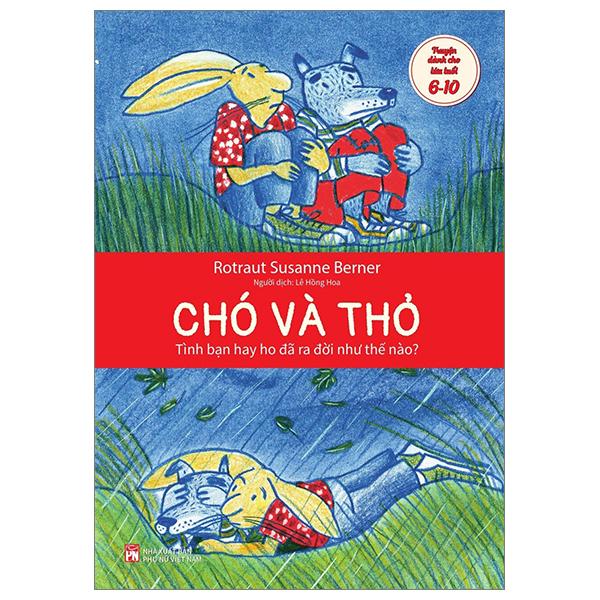 Chó Và Thỏ - Tình Bạn Hay Ho Đã Ra Đời Như Thế Nào?