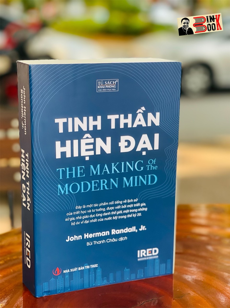 TINH THẦN HIỆN ĐẠI - John Herman Randall, Jr. – Viện Ired – Nxb Tri Thức (Bìa mềm)