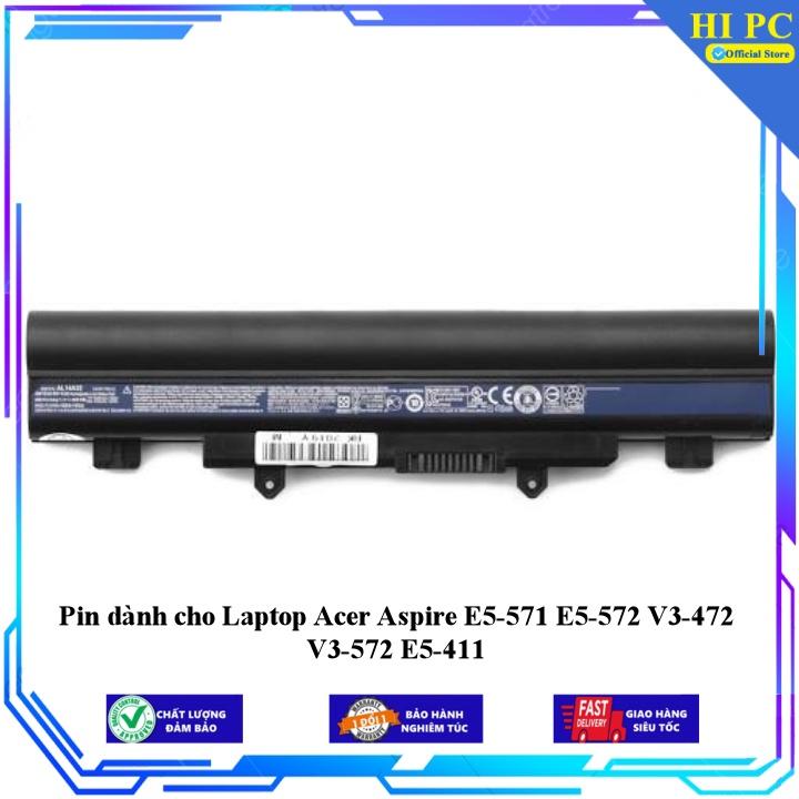 Pin dành cho Laptop Acer Aspire E5-571 E5-572 V3-472 V3-572 E5-411 - Hàng Nhập Khẩu