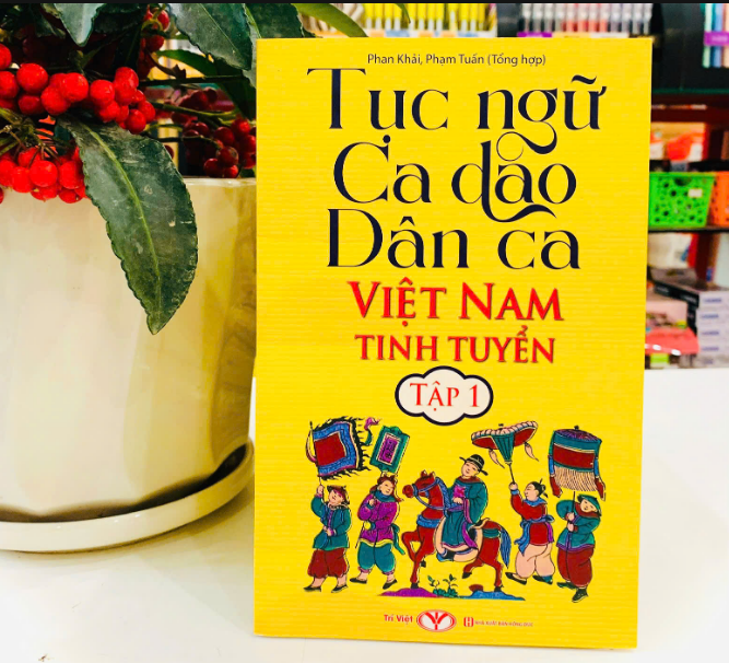 Sách - Tục ngữ ca dao Dân ca Việt Nam tinh tuyển Tập 1 - Bìa Mềm