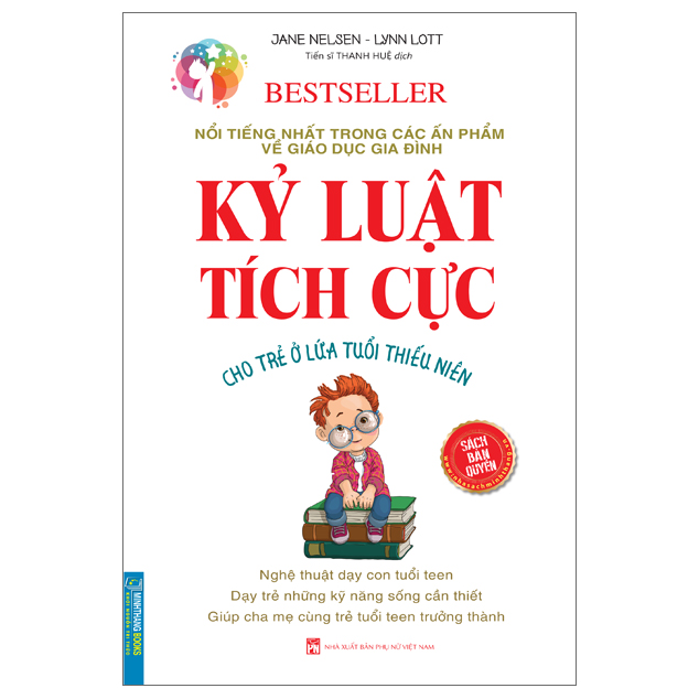 Kỷ Luật Tích Cực (Cho Trẻ Ở Lứa Tuổi Thiếu Niên)