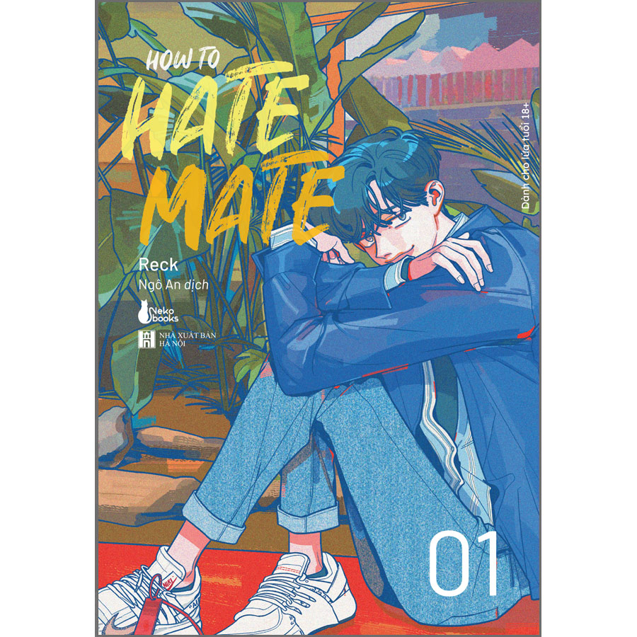 Combo 1 Cuốn sách: HOW TO HATE MATE (TẬP 1)