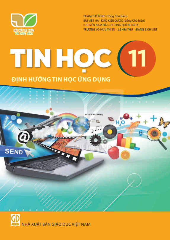 Sách giáo khoa Tin Học 11- Định hướng Tin học ứng dụng- Kết Nối Tri Thức Với Cuộc Sống