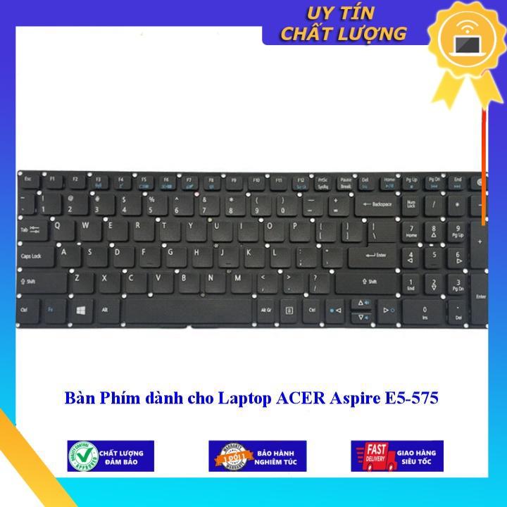 Bàn Phím dùng cho Laptop ACER Aspire E5-575 - Hàng Nhập Khẩu New Seal