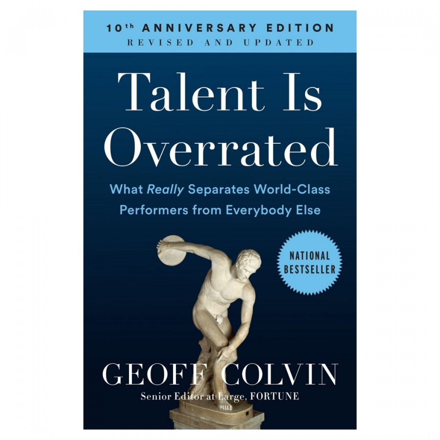 Talent is Overrated