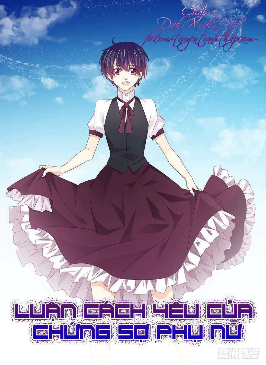 luận cách yêu của chứng sợ phụ nữ chapter 8 1