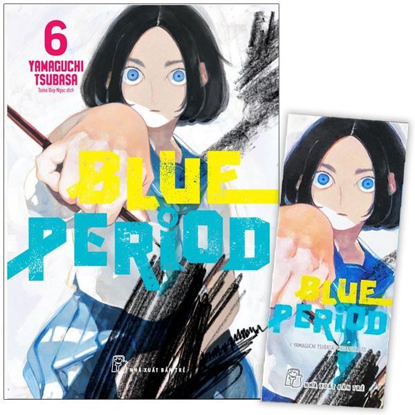 Blue Period – Tập 6 – Tặng Kèm Bookmark Giấy